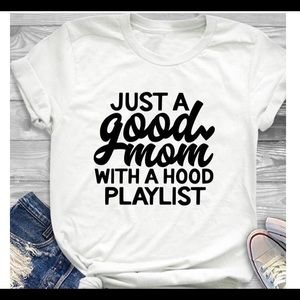 Just a good mom tee